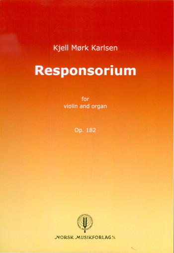 Responsorium op.182  für Violine und Orgel  