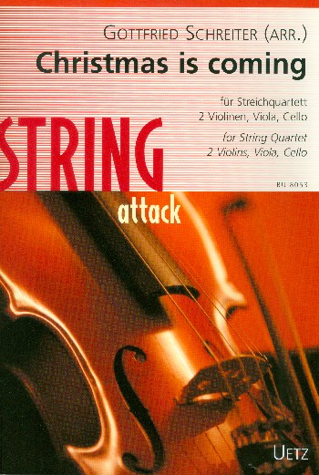 Christmas is coming&nbsp;&nbsp;für Streichquartett&nbsp;&nbsp;Partitur und Stimmen