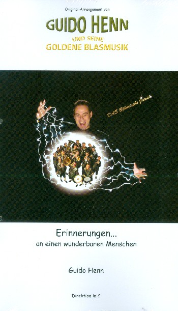 Erinnerungen an einen wunderbaren Menschen  für Blasorchester  Direktion und Stimmen