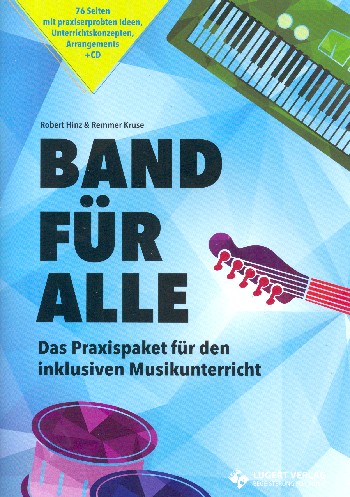 Band für alle (+CD)  Das Praxispaket für den inklusiven Musikunterricht  