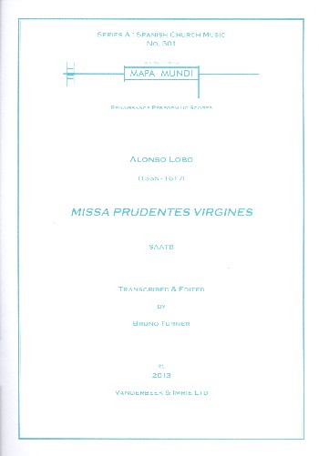 Missa prudentes virgines  for muixed chorus (SAATB) a cappella  score