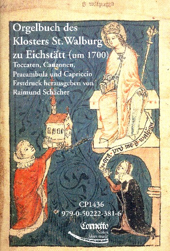 Orgelbuch des Klosters Sankt Walburg zu Eichstätt (um 1700) &nbsp;&nbsp;&nbsp;&nbsp;