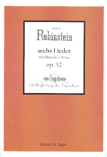 6 Lieder (Heinrich Heine) op.32  für Singstimme und Klavier  