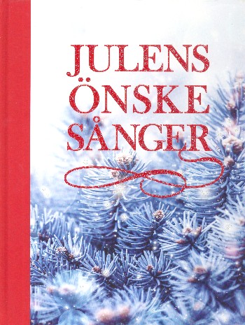 Julens önskesanger:  for piano (with lyrics and chords)  