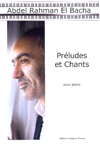 Préludes et chants  für Klavier  