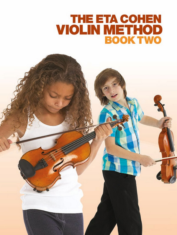 The Eta Cohen Violin Method vol.2&nbsp;&nbsp;for violin&nbsp;&nbsp;student's book,  sixth edition