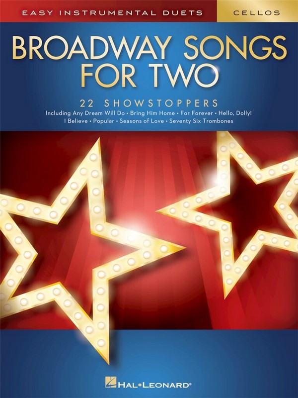 Broadway Songs for two:&nbsp;&nbsp;for 2 string instruments&nbsp;&nbsp;cello score