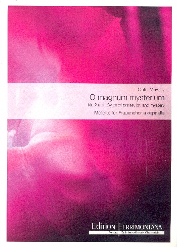 O Magnum Mysterium&nbsp;&nbsp;für Frauenchor a cappella&nbsp;&nbsp;Partitur (la)