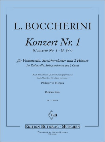 Konzert  G-Dur Nr.1 G477&nbsp;&nbsp;für Violoncello solo, 2 Hörner und Streichorchester&nbsp;&nbsp;Partitur