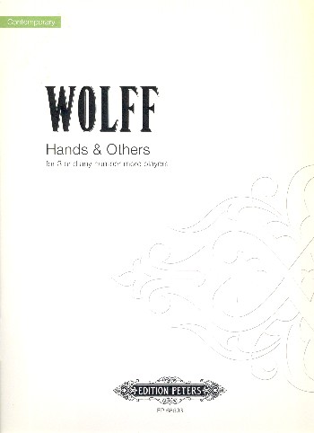 Hands and Others&nbsp;&nbsp;für 3-x Musiker&nbsp;&nbsp;Spielanweisung