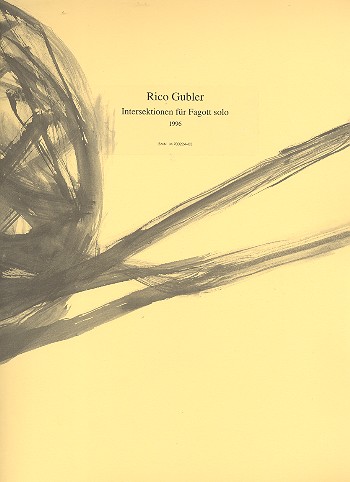 Intersektionen (1996)&nbsp;&nbsp;für Fagott solo&nbsp;&nbsp;
