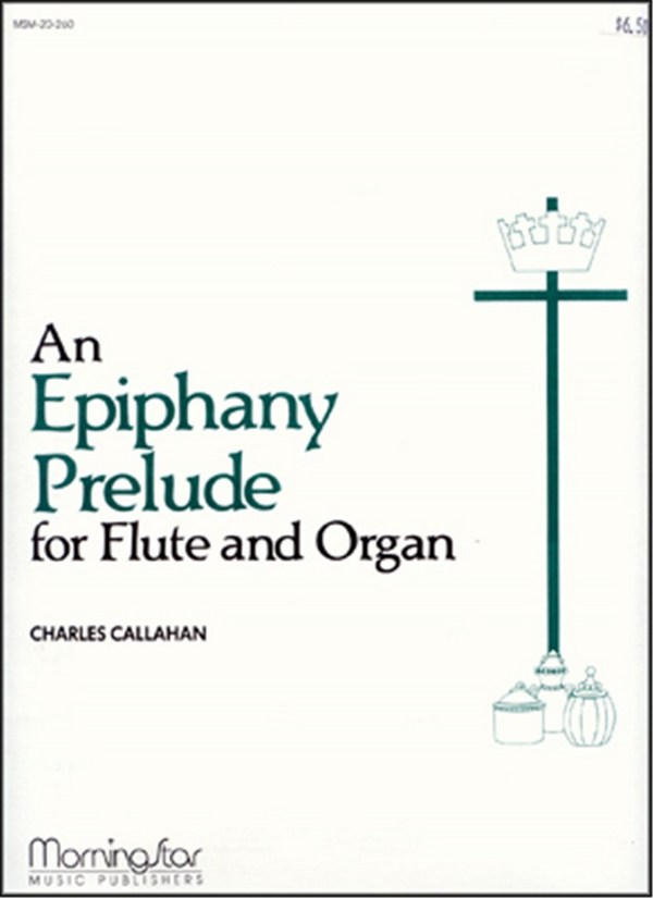 An Epiphany Prelude  for flute and organ  