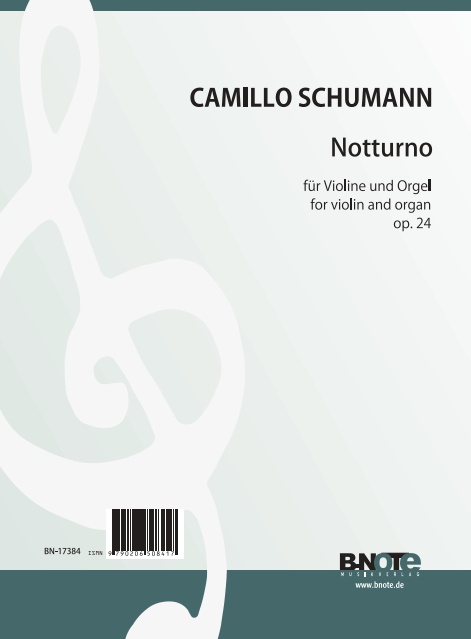 Notturno op.24  für Violine und Orgel  