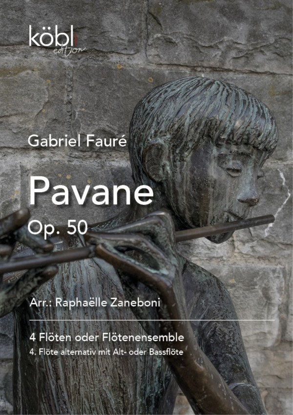 Pavane op.50&nbsp;&nbsp;für 4 Flöten (Ensemble)&nbsp;&nbsp;Partitur und Stimmen