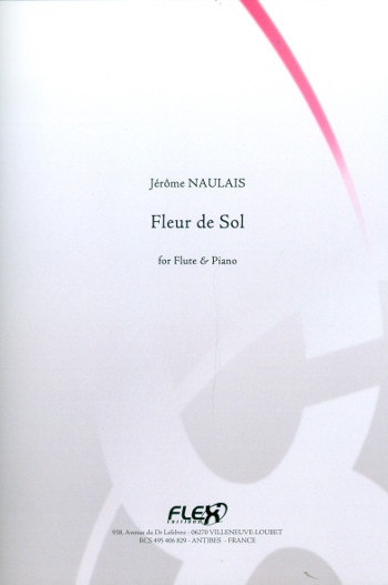 Fleur de sol&nbsp;&nbsp;pour flûte et piano&nbsp;&nbsp;