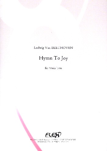 Hymn  to Joy&nbsp;&nbsp;for 3 violas&nbsp;&nbsp;score and parts