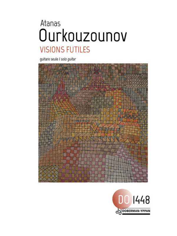 Visions futiles&nbsp;&nbsp;pour guitar seule &nbsp;&nbsp;