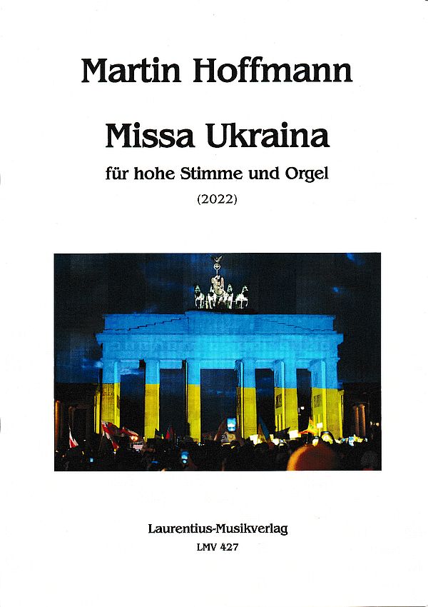 Missa Ukraina  für hohe Stimme und Orgel (dt/ukr)  
