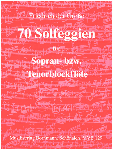 70 Solfeggien  für Sopranblockflöte (Tenorblockflöte)  