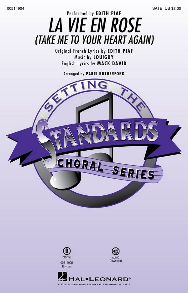 La Vie En Rose (Take Me to Your Heart Again)&nbsp;&nbsp;SATB&nbsp;&nbsp;Choral Score