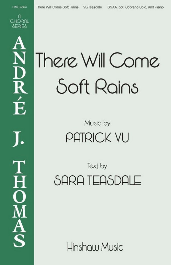 There Will Come Soft Rains&nbsp;&nbsp;SSAA&nbsp;&nbsp;Choral Score