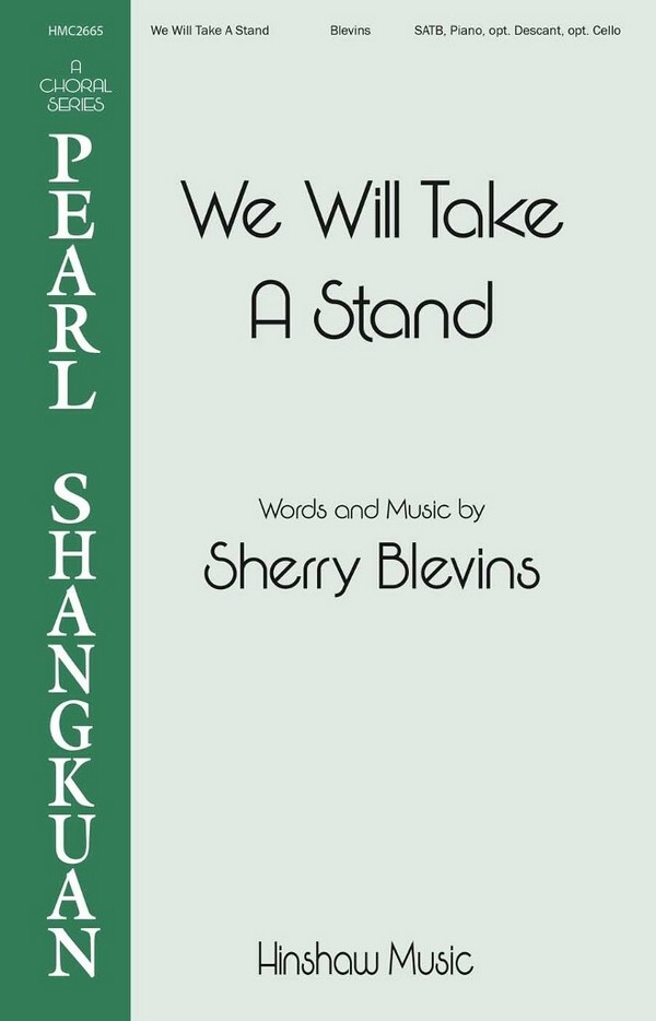 We Will Take a Stand&nbsp;&nbsp;SATB&nbsp;&nbsp;Choral Score