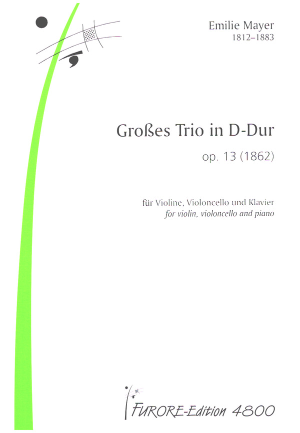 Grosses Trio in D-Dur op.13 (1862)  für Violine, Violoncello und Klavier  Partitur und Stimmen