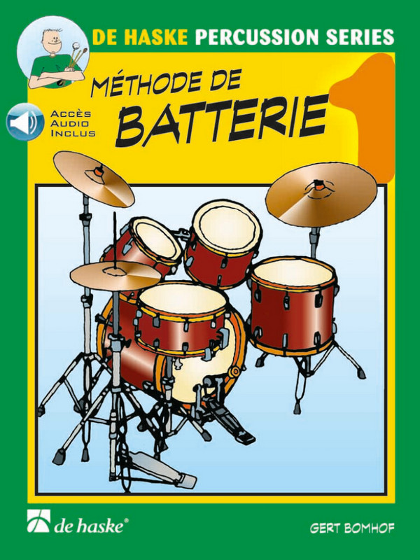Méthode de Batterie (+Online Audio)&nbsp;&nbsp;pour batterie (fr)&nbsp;&nbsp;