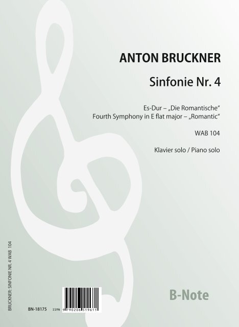 Sinfonie Es-Dur WAB 104 Nr.4 'Die Romantische' &nbsp;&nbsp;für Klavier&nbsp;&nbsp; 