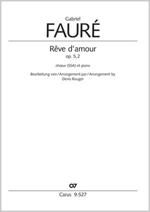Rêve d'amour&nbsp;&nbsp;Coro SMsA, Pfte&nbsp;&nbsp;Partitur