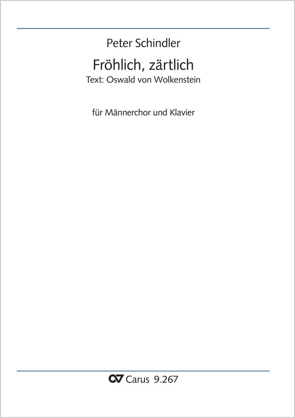 Fröhlich, zärtlich&nbsp;&nbsp;Coro TB, Pfte&nbsp;&nbsp;Partitur