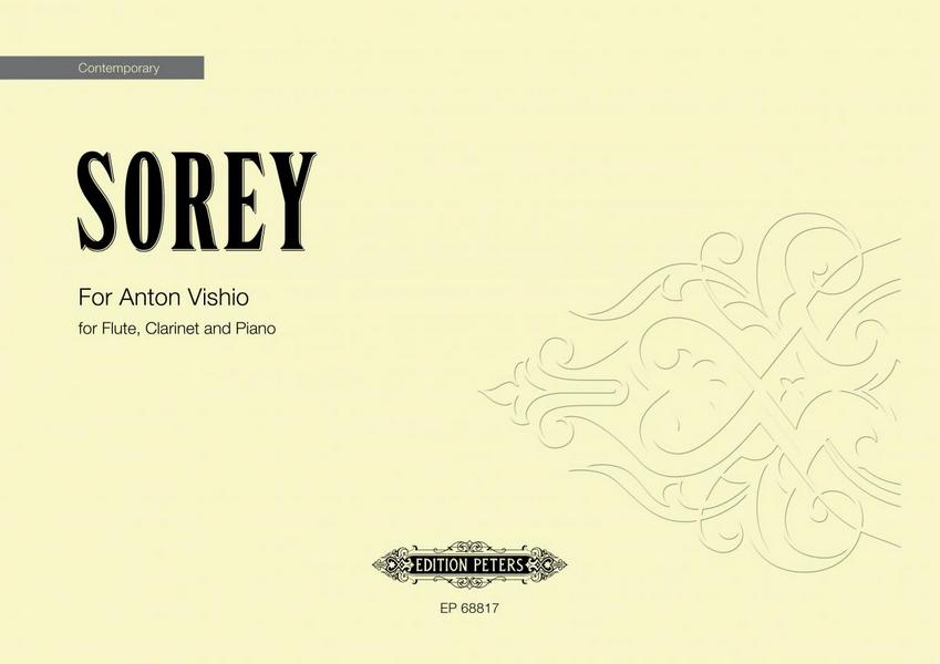 For Anton Vishio&nbsp;&nbsp;for Flute, Clarinet and Piano&nbsp;&nbsp;