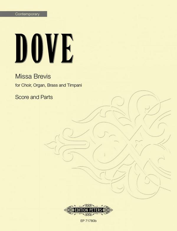 Missa Brevis&nbsp;&nbsp;for Choir, Organ, Brass and Timpani&nbsp;&nbsp;