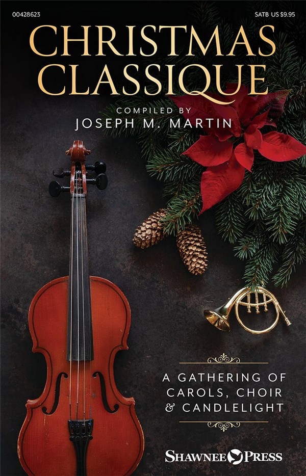 Christmas Classique&nbsp;&nbsp;SATB and Ensemble&nbsp;&nbsp;Vocal Score