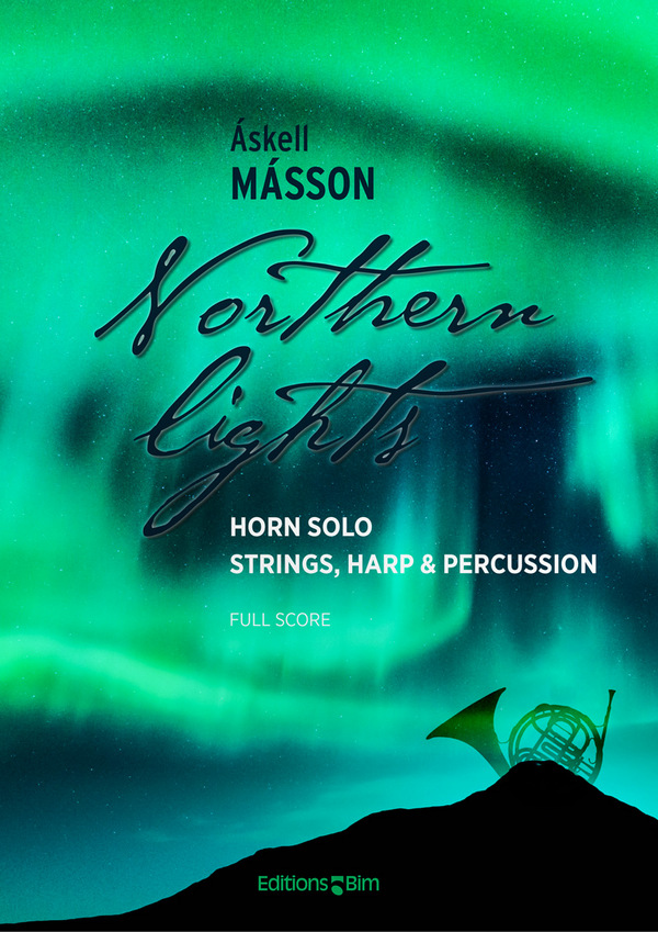 MASSON Askell, Northern Lights&nbsp;&nbsp;horn, strings, harp and marimba&nbsp;&nbsp;Orchestra score