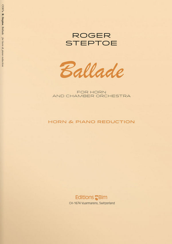 STEPTOE Roger, Ballade&nbsp;&nbsp;horn and chamber orchestra&nbsp;&nbsp;Piano (reduction)