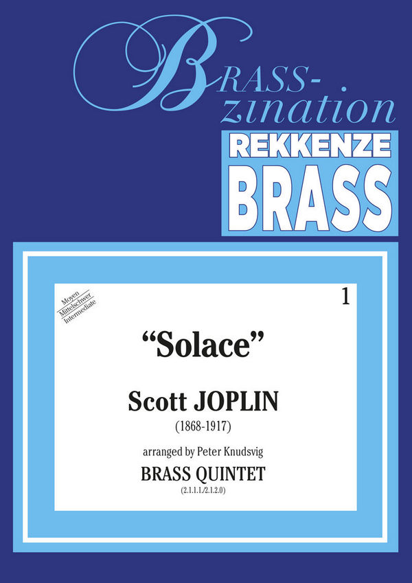 JOPLIN Scott, Solace&nbsp;&nbsp;brass quintet&nbsp;&nbsp;