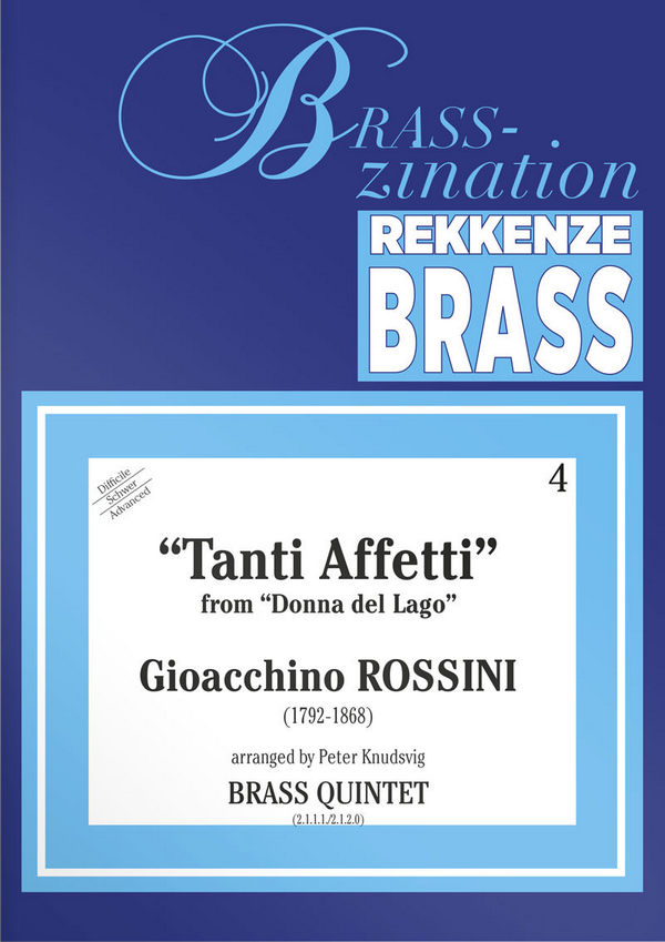 ROSSINI Gioacchino, Tanti Affetti&nbsp;&nbsp;brass quintet&nbsp;&nbsp;