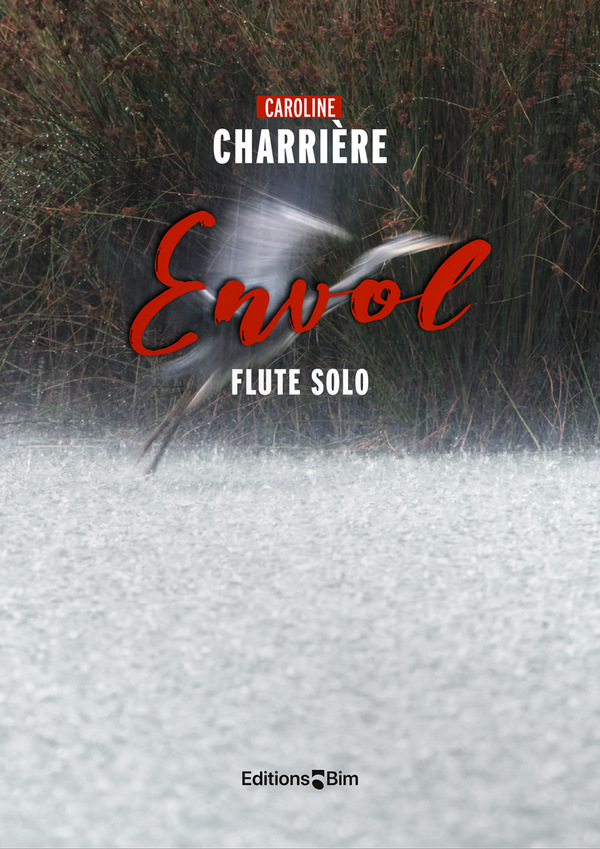 CHARRIÈRE Caroline, Envol&nbsp;&nbsp;flute solo&nbsp;&nbsp;