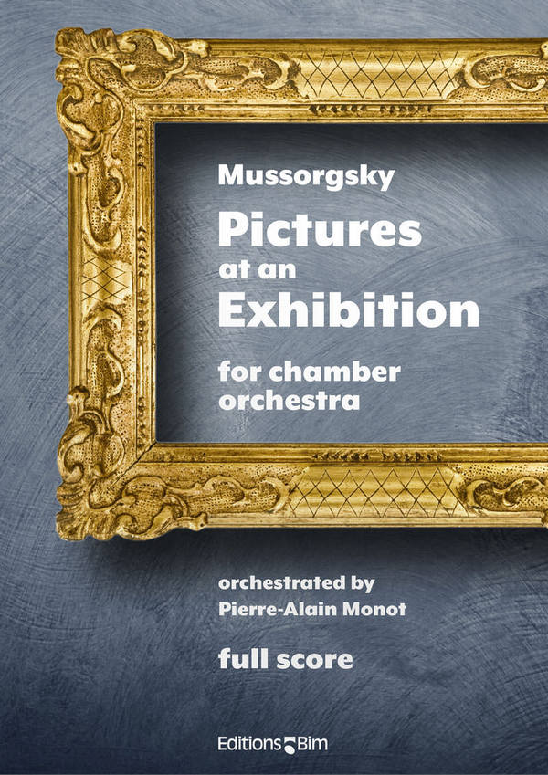 MUSSORGSKY Modeste, Pictures at an Exhibition&nbsp;&nbsp;chamber orchestra&nbsp;&nbsp;Orchestra score