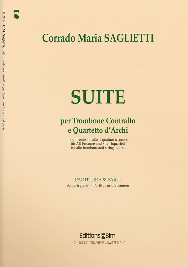 SAGLIETTI Corrado Maria, Suite&nbsp;&nbsp;alto trombone and string quartet&nbsp;&nbsp;