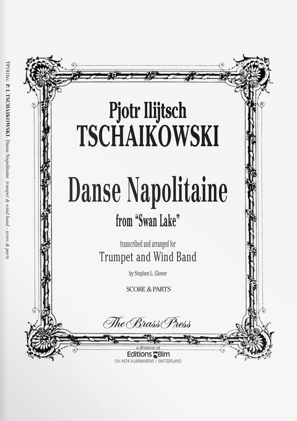 TSCHAIKOVSKY Piotr Ilitch, Danse Napolitaine&nbsp;&nbsp;trumpet and wind band&nbsp;&nbsp;Score and parts