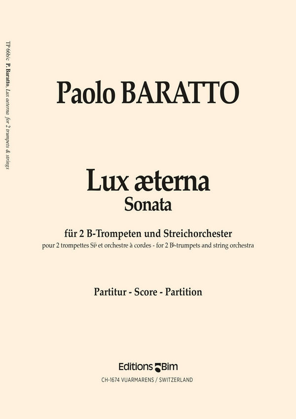 BARATTO Paolo, Lux Aeterna&nbsp;&nbsp;2 trumpets and strings, timpani (ad.lib)&nbsp;&nbsp;Score and parts
