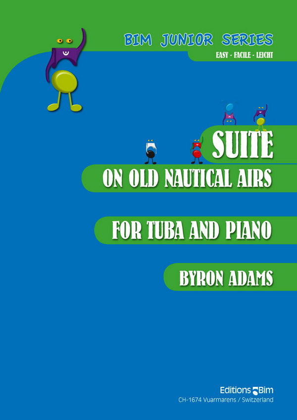 ADAMS Byron, Suite on Old Nautical Airs&nbsp;&nbsp;tuba and piano&nbsp;&nbsp;