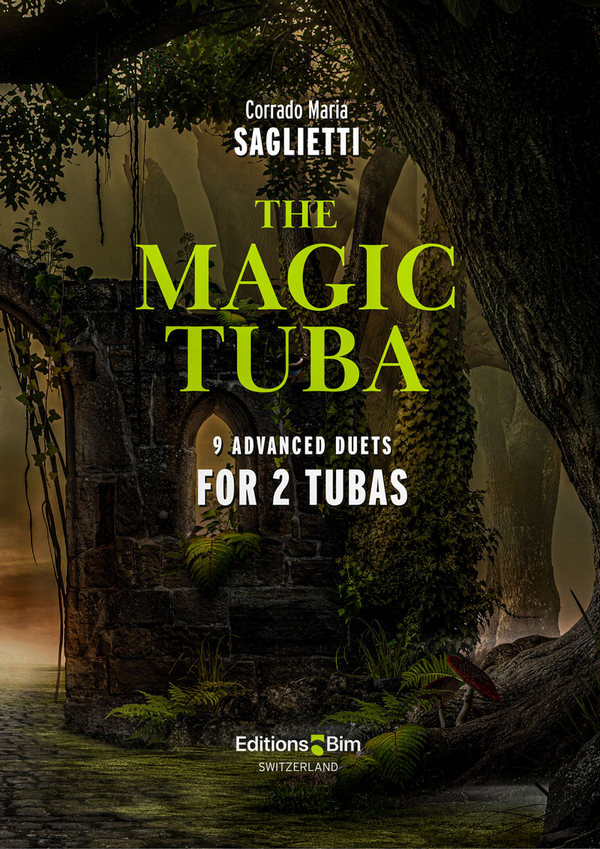 SAGLIETTI Corrado Maria, The Magic Tuba&nbsp;&nbsp;2 tubas&nbsp;&nbsp;