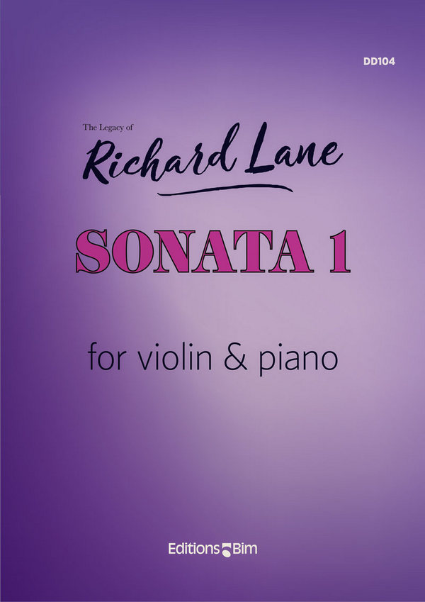 LANE Richard, Sonata 1 (1964)&nbsp;&nbsp;violin and piano&nbsp;&nbsp;