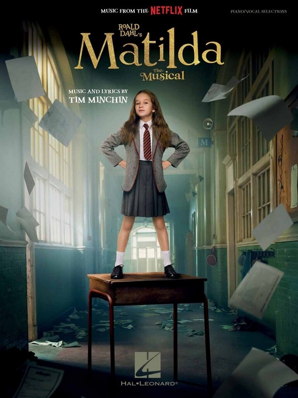 Matilda - The Musical Movie Edition&nbsp;&nbsp;for piano and vocal&nbsp;&nbsp;Songbook selection