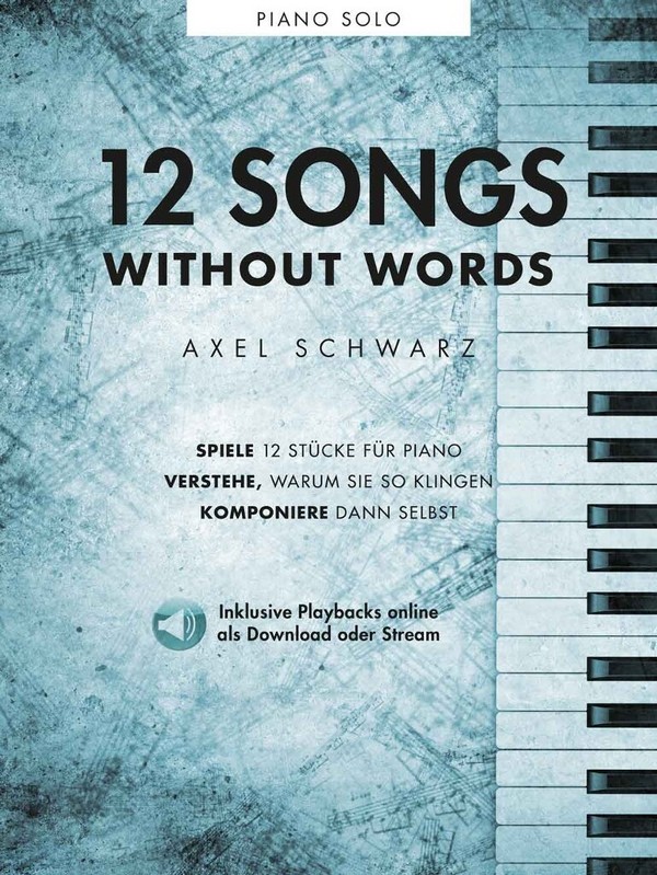 12 Songs Without Words (+Online-Audio)  für Piano solo   