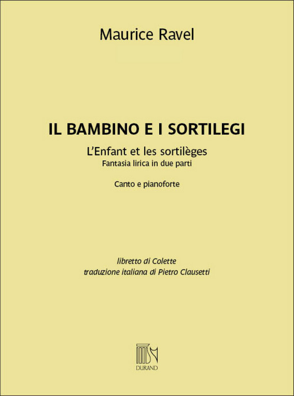 Il bambino e i sortilegi&nbsp;&nbsp;Voice and Piano&nbsp;&nbsp;Book