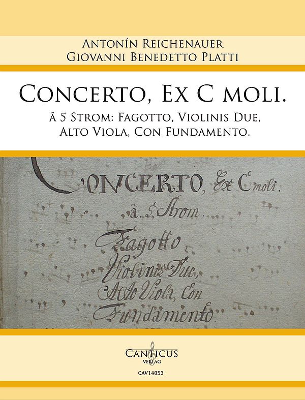 Concerto, ex C Moll à 5 Stromenti  per fagotto, violinis due, alto viola, con fundamento  Partitur und Stimmen